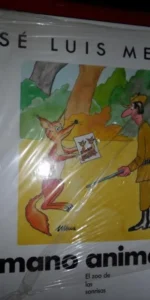 Hermano animal, El zoo de las sonrisas, José Luis Mena, ed. Círculo de Lectores, nuevo Hermano animal, El zoo de las sonrisas, José Luis Mena, ed. Círculo de Lectores, nuevo