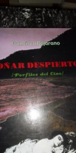Soñar despiertos, Francisco Bejarano, ed. Renacimiento