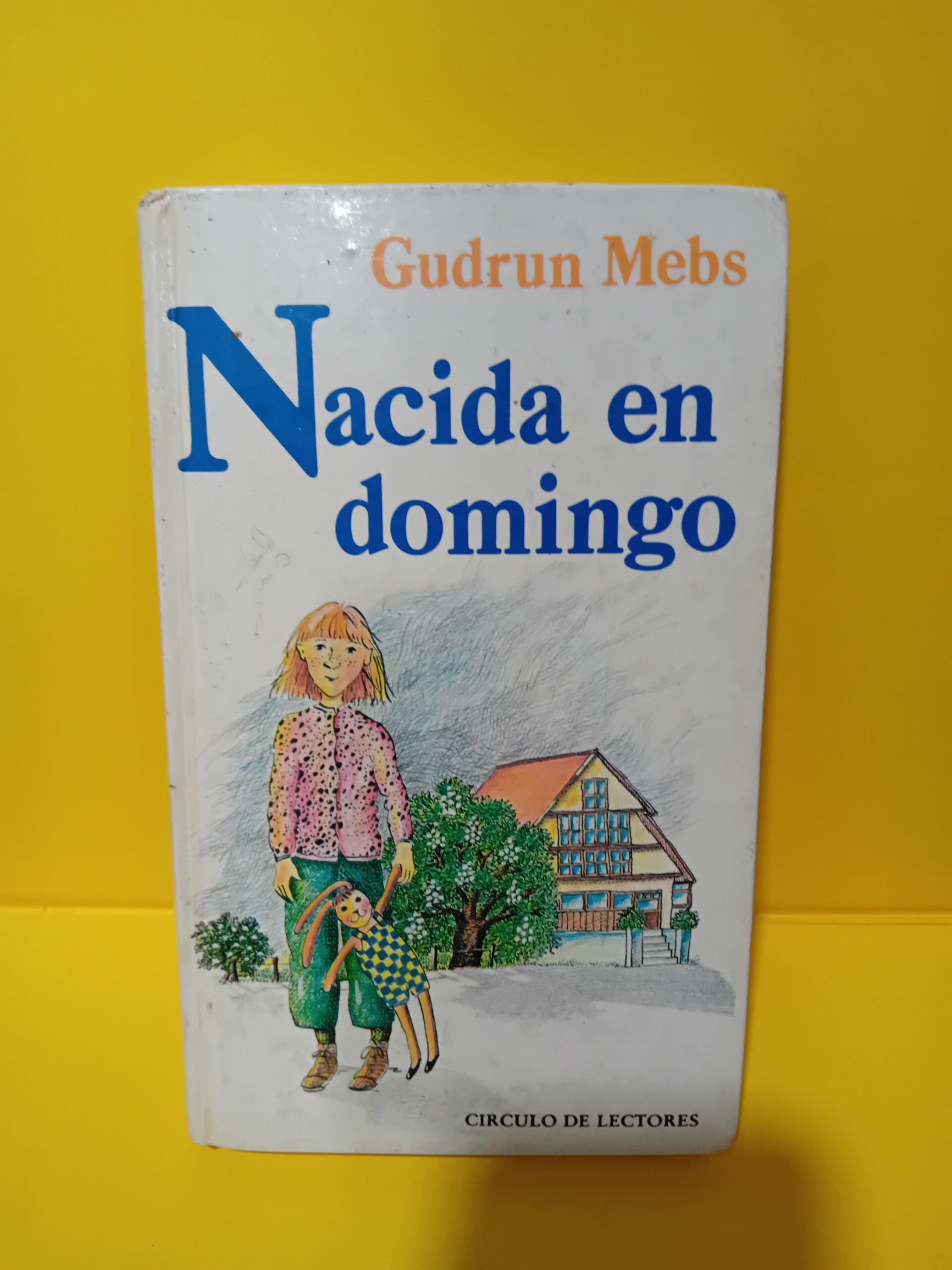 Nacida En Domingo, Gudrun Mebs Nacida En Domingo, Gudrun Mebs